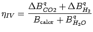 $\displaystyle \eta_{IV} = \frac{\Delta B^q_{CO2} + \Delta B^q_{H_2}}{B_\text{calor} + B^q_{H_2O}}$