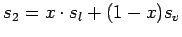 $\displaystyle s_2 = x\cdot s_l+(1-x)s_v$