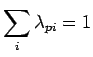 $\displaystyle \sum_i \lambda_{pi} = 1$